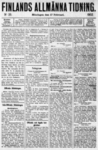 17.02.1902 Finlands Allmänna Tidning no 39 - Digitaaliset aineistot ...