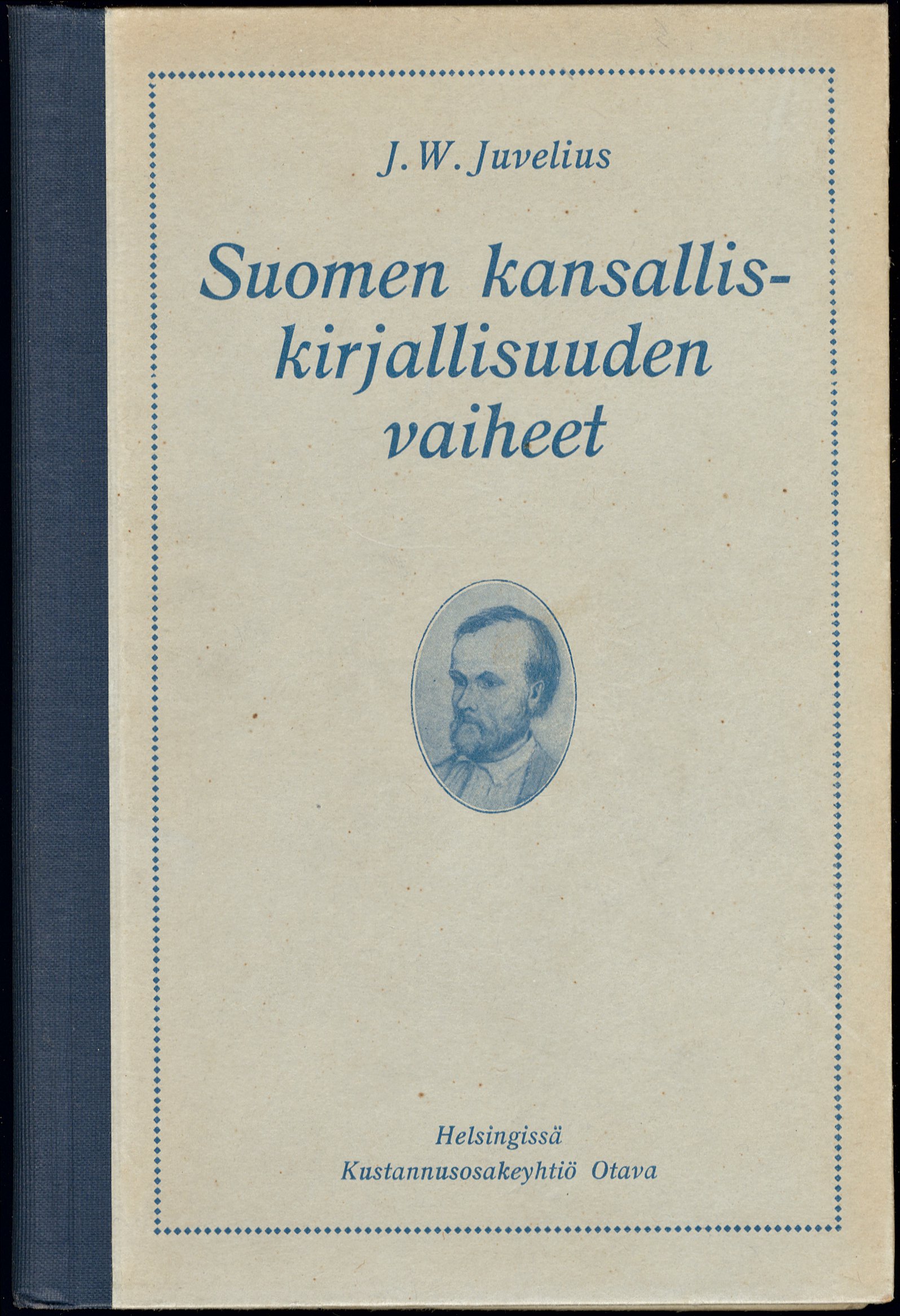 Suomen kansalliskirjallisuuden vaiheet : kouluja varten / kirjoittanut .  Juvelius. - Digitaaliset aineistot - Kansalliskirjasto